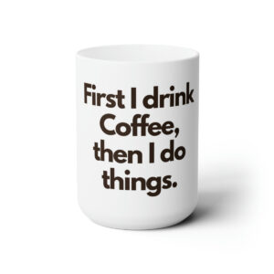 Funny Ceramic Coffee Mug