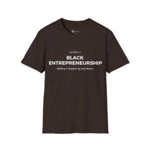 Black Entrepreneurship Unisex Graphic Tee - Dark Chocolate, L