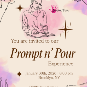 Prompt n’ Pour Event: Sip, Reflect, & Connect