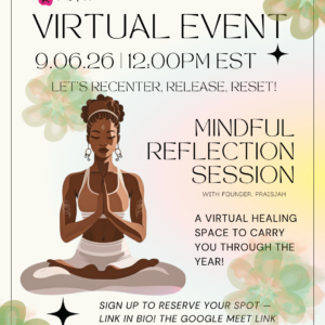 Mindful Reflection Session- September